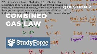 Using the Combined Gas Law (PV/T = PV/T) | Example 2