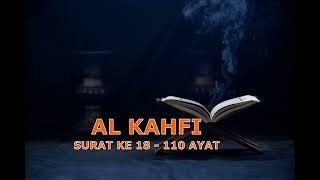 AL KAHFI || MURROTAL AL QUR'AN || NO COPYRIGHT