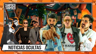 Noticias con Nilda y Roberto y Entrevista con Productora Oculto 👁 |🔸TAMPOCO TAN POCO🔸#79