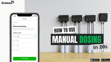 Nutrient dosing using the "Manual Dosing" feature on the Growee app for Hydroponics.