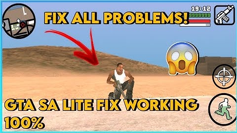GTA SA LITE ANDROID FIX PROBLEMS (Black Screen/Crash/Not Working) ALL FIX PROBLEM