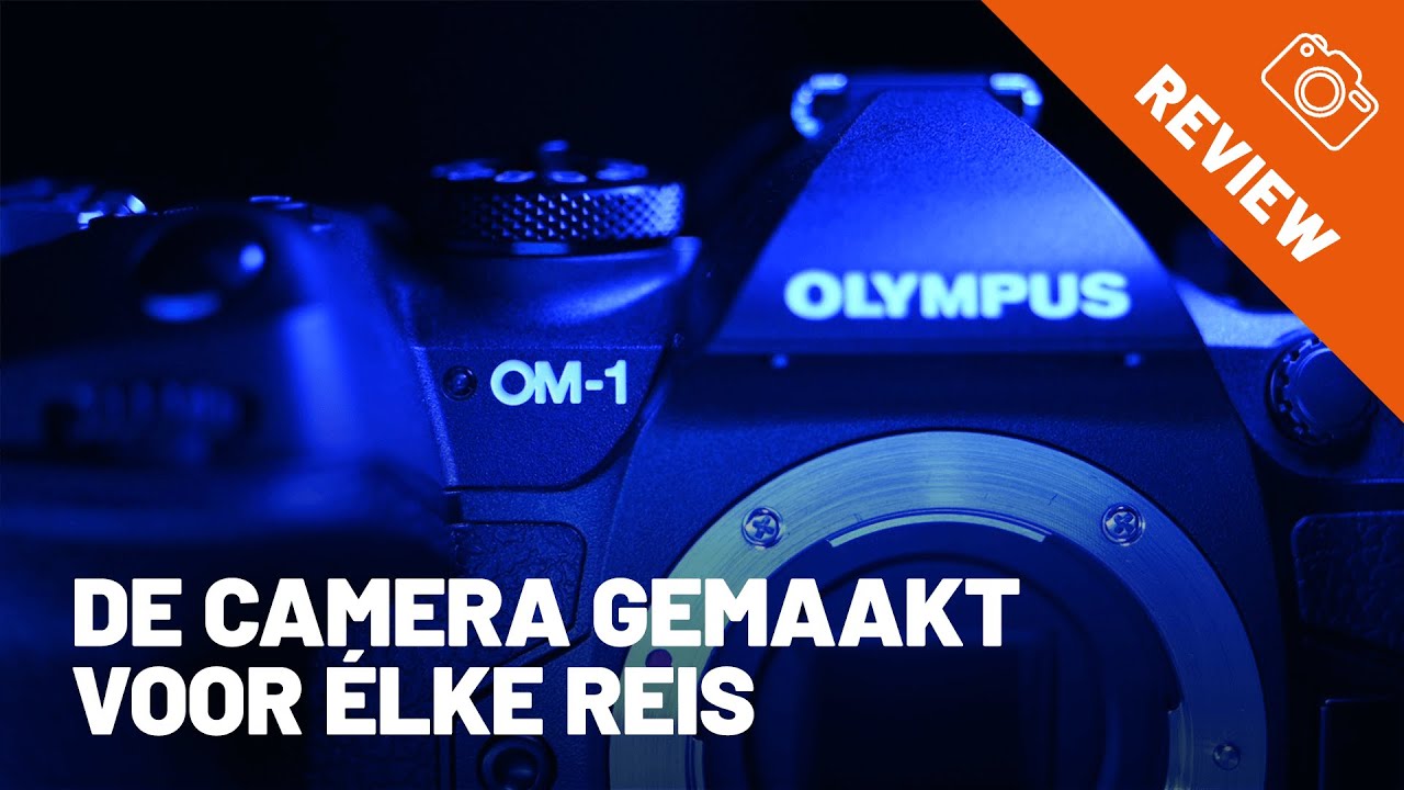 De OM-1 van OM System, simpelweg WOW! Een nieuwe MFT krachtpatser