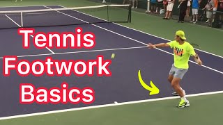 Move Better To Play Better (Tennis Footwork Basics)