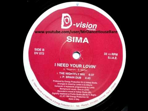 Sima – I Need Your Lovin' (The Nightfly Mix) (1994)