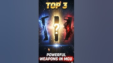 The Top 3 Powerful Weapons in the MCU ⚡ | You can never guess😎 | Insane Weapons⚔️ #marvel #shorts
