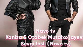 Kaniza & Otabek Mutalxo'jayev - Sevgi fasli (Official Music Video)