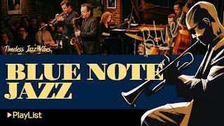 [🎷Blue Note Jazz] ▶Playlist - Elegant Jazz Club Sounds for Relaxation