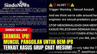 SKANDAL IPB! Muncul Panggilan Terbuka Untuk BEM IPB Terkait Kasus Grup Chat Mesum! | Sindo Malam