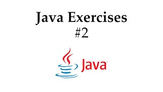 Java Exercises #2