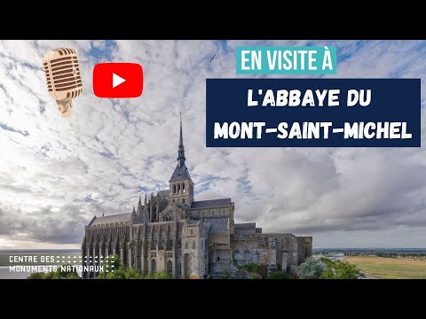 🎙 En visite à l'abbaye du Mont-Saint-Michel ! Joyau du patrimoine français (4k)