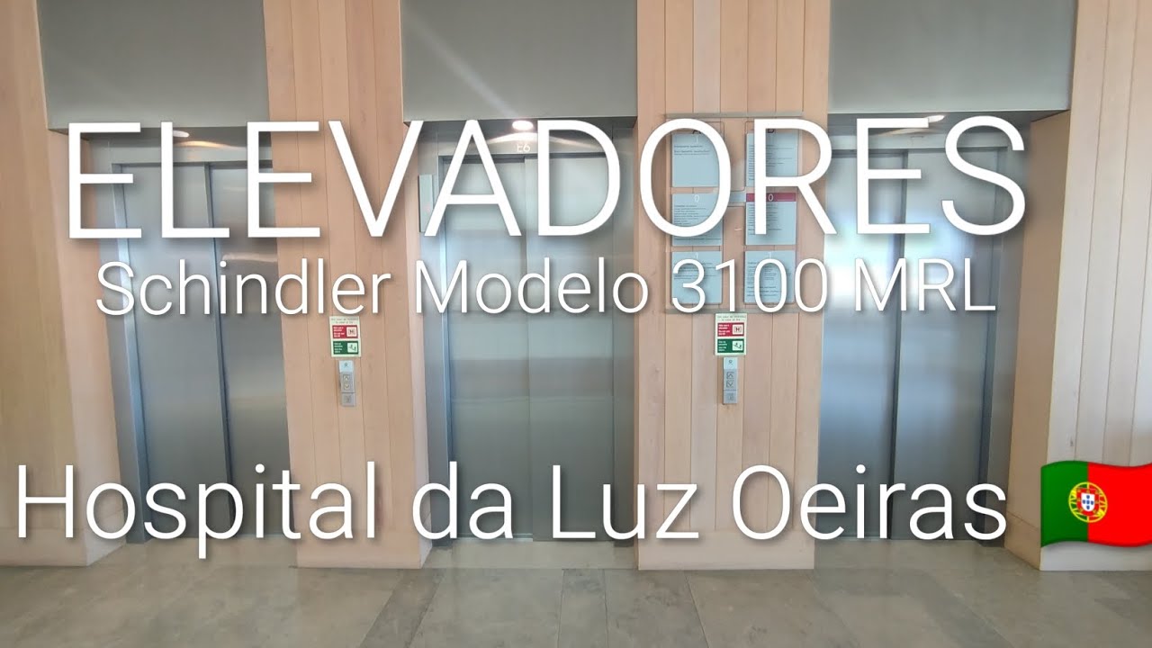 Elevadores Schindler Modelo 3100 MRL Bloco B Hospital da Luz Oeiras 