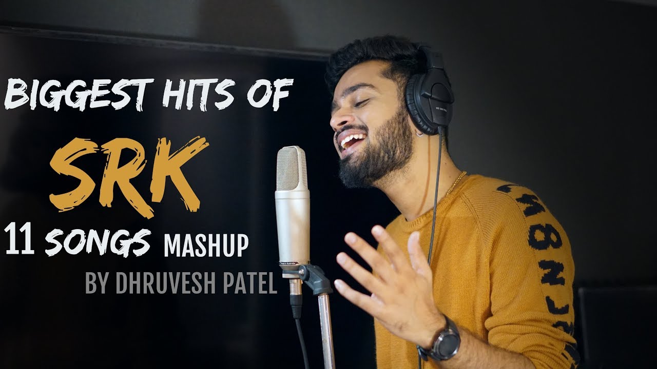 11 Hits Mashup Of Shah Rukh Khan By Dhruvesh Patel | SRK Medley 2020