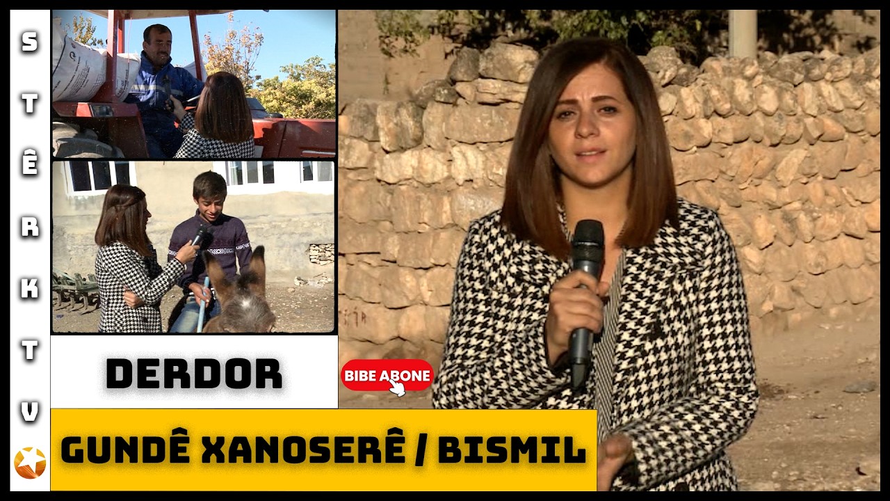 Derdor - Gundê Xanoserê / Bismil