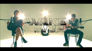 Wake Me Up - Avicii (日本語カバー)