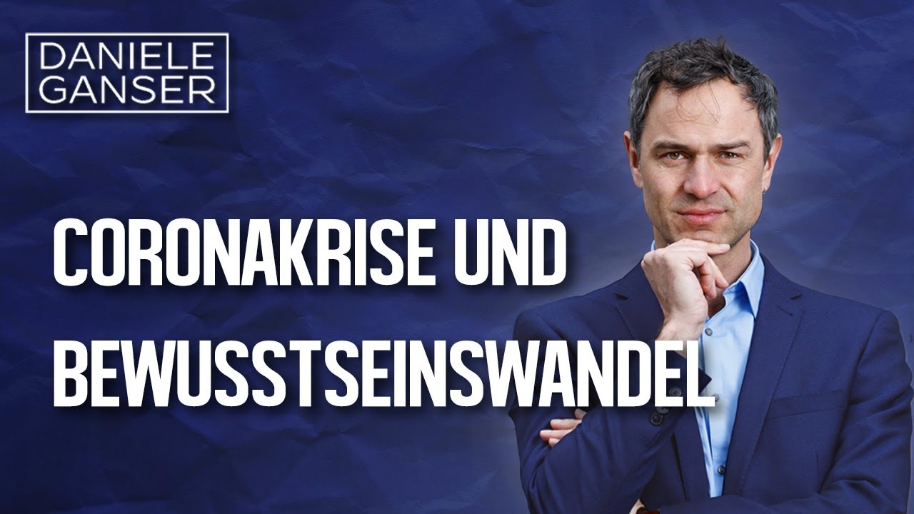 Dr. Daniele Ganser: Coronakrise und Bewusstseinswandel (Sebastian Heinzel 26. November 2020) Dr. Daniele Ganser: Coronakrise und Bewusstseinswandel (Sebastian Heinzel 26. November 2020)