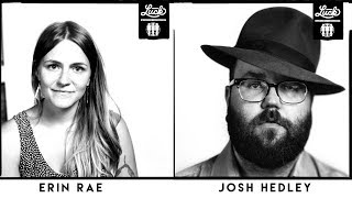 Luck Mansion Sessions: Josh Hedley + Erin Rae chords