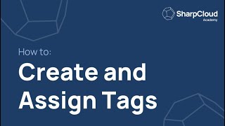 How to Create and Assign Tags