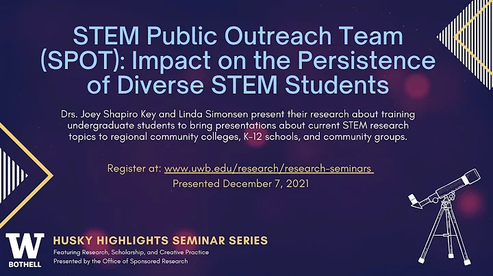 Husky Highlights: STEM Public Outreach Team (SPOT)...