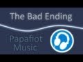 Papafiot  the bad ending orchestral