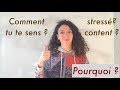 Comment tu te sens ? | كيف حاسس حالك