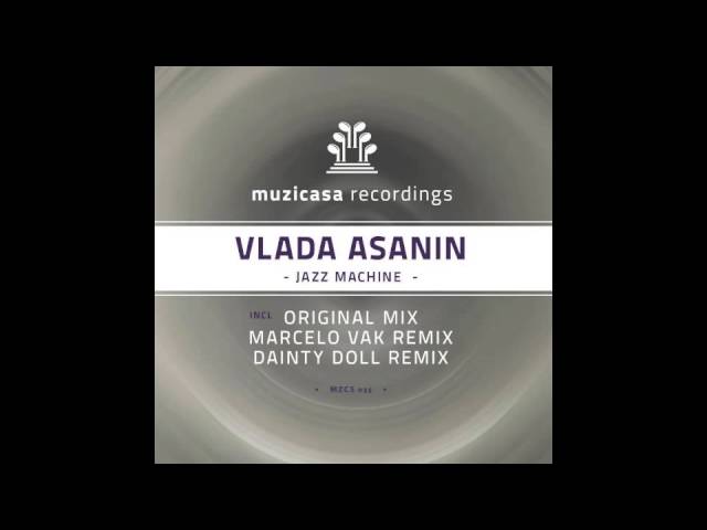 Mira Vlada Asanin, Yas Cepeda, Juan Rey - Jazz Machine (Dainty Doll remix) en YouTube Mira Vlada Asanin, Yas Cepeda, Juan Rey - Jazz Machine (Dainty Doll remix) en YouTube