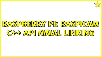 Raspberry Pi: Raspicam C++ API mmal linking
