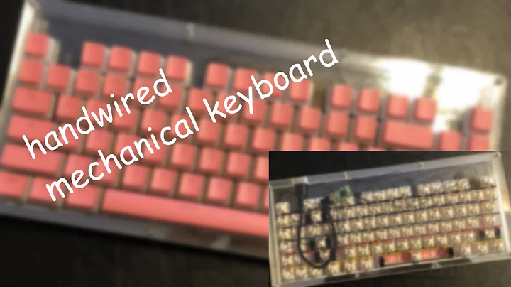 Building A Hand-Wired Custom Mechanical Keyboard