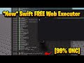 [99% UNC] *UPDATED* FREE "Swift" PC Executor SHOWCASE!