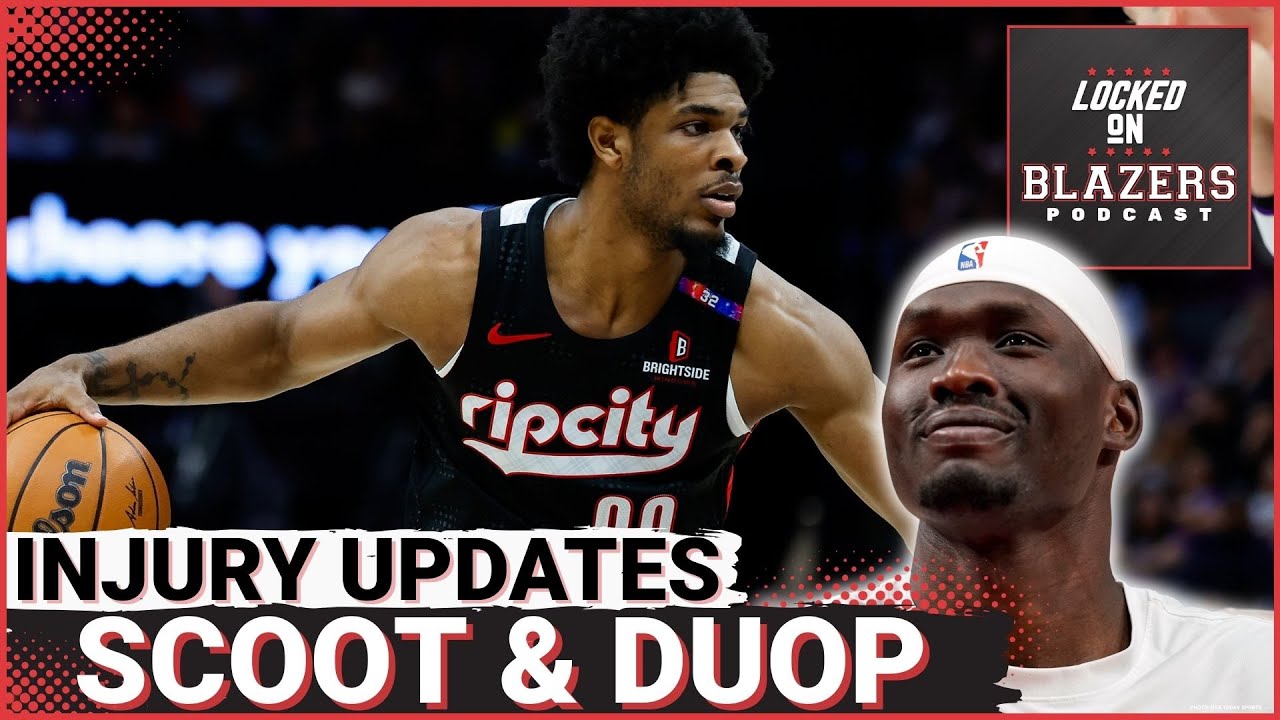 Scoot Henderson Gets Closer to a Return | Duop Reath Out for the Season | Preview of Knicks Game