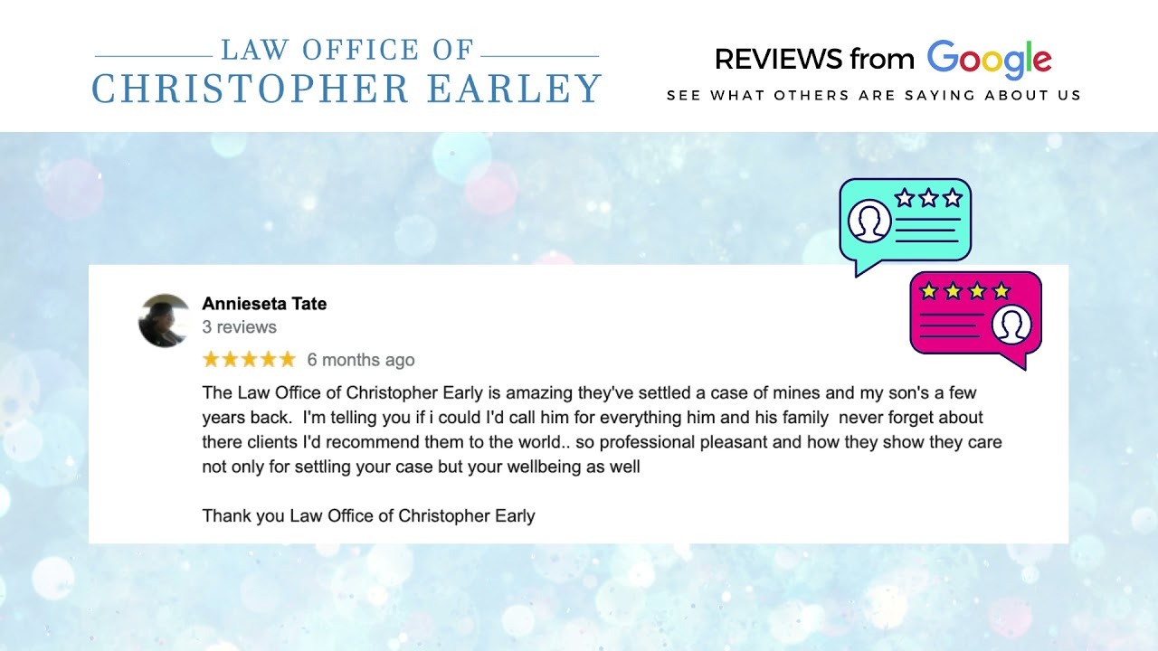 The Law Office of Christopher Earley in Boston / Testimonials