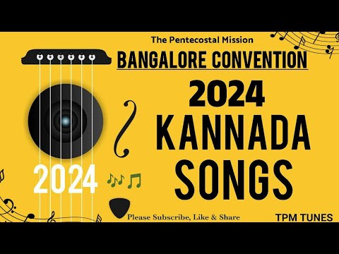 TPM  Bangalore Convention Songs  2024  kannada Songs  Kannada Christian Songs  Jukebox