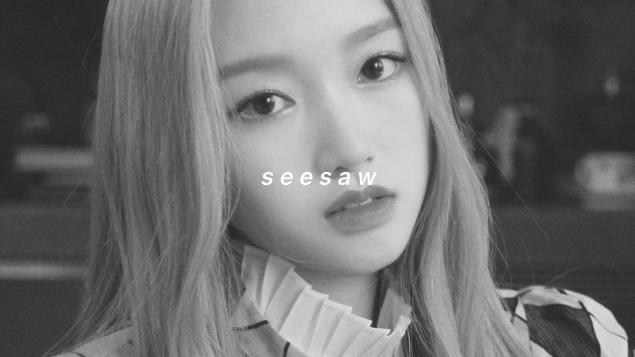 loona (gowon, chuu ft. kim lip) - seesaw ( 𝘀𝗹𝗼𝘄𝗲𝗱 + 𝗿𝗲𝘃𝗲𝗿𝗯 )
