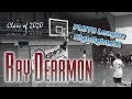 Ray Dearmon (Class of 2020) - PLUTO League Highlights