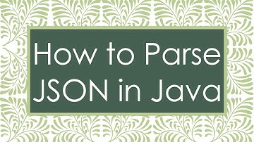 How to Parse JSON in Java