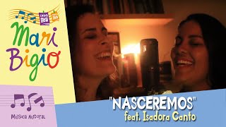 Vídeo de Nasceremos (part. Isadora Canto)