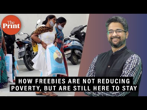 Indian freebies are working. But it’s not reducing poverty, only making people spend less