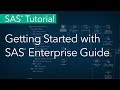 SAS Tutorial | Getting Started with SAS Enterprise Guide (Quickstart)