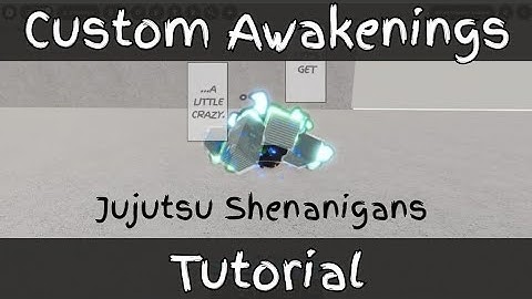 (Jujutsu Shenanigans) Custom Awakenings Tutorial | JJS Skill Builder 
