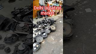 Delhi speaker lajpat rai market chandani chowk sasta electronic item #dj #speaker #vlog #shorts