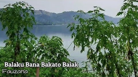 🔴Perjalanan Alam Minangkabau ➡️Sumpur, Batipuh Selatan🎵Balaku Bana Bakato Baiak 🎤Fauzana ⬇️⬇️