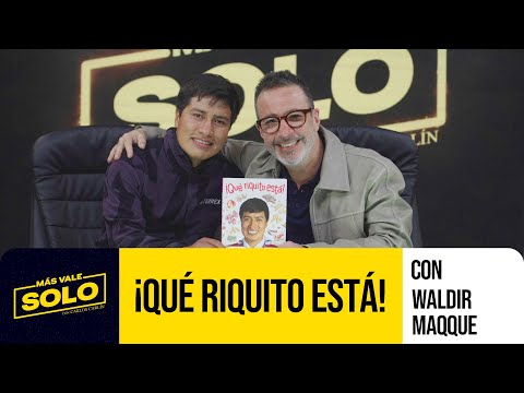 ¡Que riquito Más vale solo con Waldir Maqque!