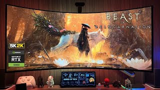 Can RTX 5080 Handle Beast of Reincarnation in 5K2K Ultrawide? 45' LG GX9 5120x2160 Can RTX 5080 Handle Beast of Reincarnation in 5K2K Ultrawide? 45' LG GX9 5120x2160