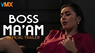 BOSS MA'AM OFFICIAL TRAILER I Jenn rosa and Vern Kaye Exclusively Only On Vivamax HD I Drama Philipp