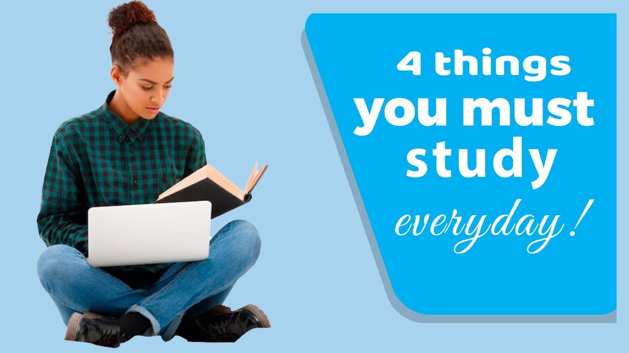 4 Things You Must Study Everyday | Must Watch Video - YouTube
