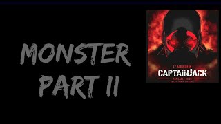 Captain Jack - Monster Part 2 Lirik
