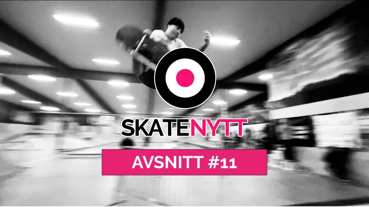 SKATENYTT #11