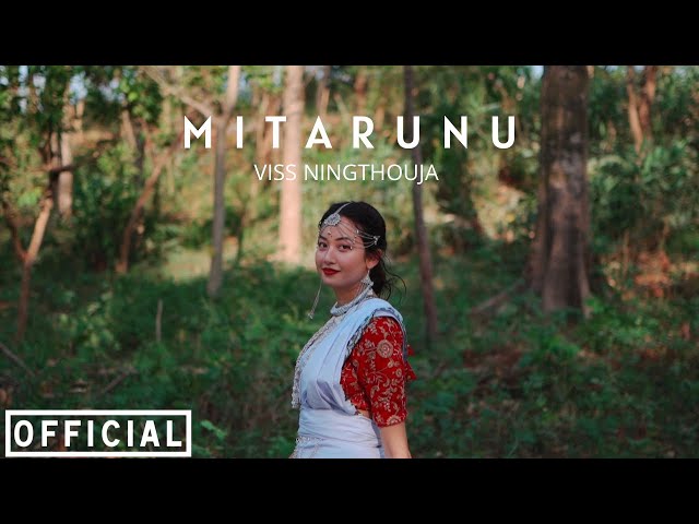 Viss Ningthouja - Mitarunu Feat. Sabita chaudhary ( Official Music Video ) class=