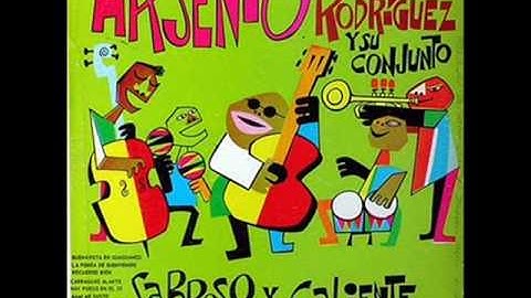 Que Mala Suerte - Arsenio Rodriguez