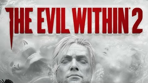 THE EVIL WITHIN 2 Walkthrough Gameplay Part 1 - Kidman