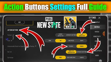 Pubg New State Action Buttons Settings Full Guide|New State Mobile (NSM) All Settings Work|